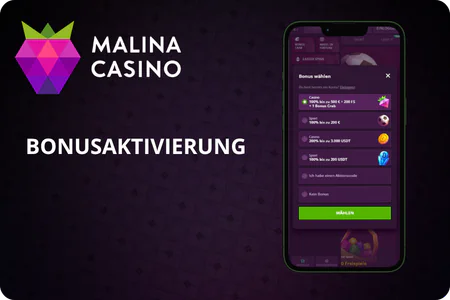 Bonusaktivierung Malina Casino